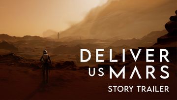 Deliver Us Mars | Story Trailer 